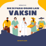 NIK dipakai Orang Saat Vaksin ?